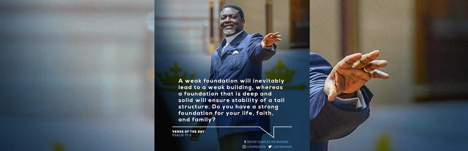Build a solid Foundation - Bishop Charles Agyinasare