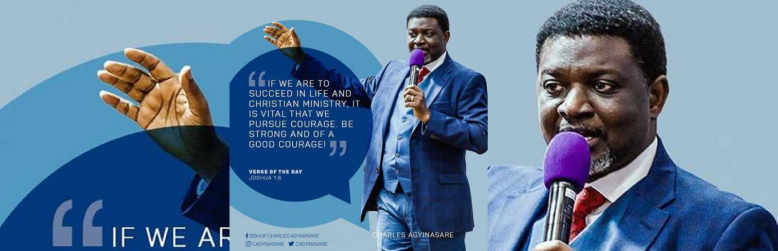Be of Good Courage! Charles Agyinasare Be of Good Courage! Charles Agyinasare